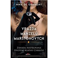Vražda manželů Marstonových - Nina de Gramont