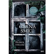 Černá smrt - Franck Thilliez
