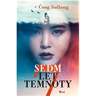 Sedm let temnoty - Čong Judžong