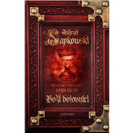 Boží bojovníci - Andrzej Sapkowski