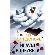 Hlavní podezřelá - Tess Gerritsenová