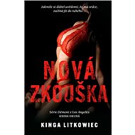 Nová zkouška - Kinga Litkowiec