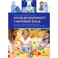 Social skills in kindergarten - Zděňka Michalová