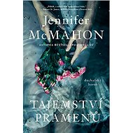 Tajemství pramenů - Jennifer McMahon