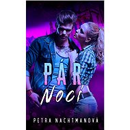 Pár nocí - Petra Nachtmanová
