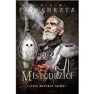 Místodržící - Adam Przechrzta