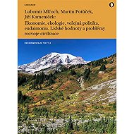 Ekonomie, ekologie, veřejná politika, eudaimonia - Martin Potůček  Jiří Kameník  Lubomír Mlčoch