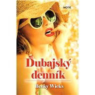 Dubajský denník - Becky Wicks