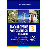 Encyklopedie soběstačnosti pro 21. století - Eva Hauserová