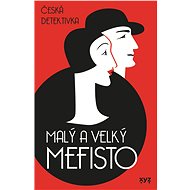 Malý a velký Mefisto - 