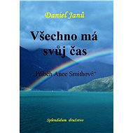 Všechno má svůj čas - Daniel Janů