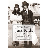 Just kids - Patti Smith
