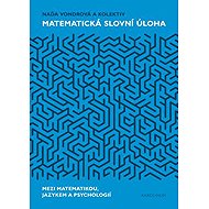 Matematická slovní úloha - collective of authors  Naďa Vondrová
