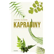 Kapradiny - Anton Sundin