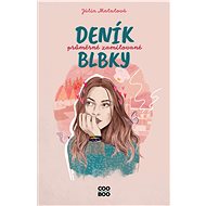 Deník průměrné zamilované blbky - Júlia Matulová