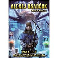 Projekt Každodenní Rutina - Alexey Osadchuk