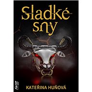 Sladké sny - Kateřina Huňová