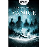 Vánice - Flint Maxwell