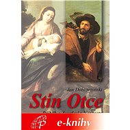 Stín Otce - Jan Dobraczyński