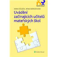 Uvádění začínajících učitelů mateřských škol - Zora Syslová