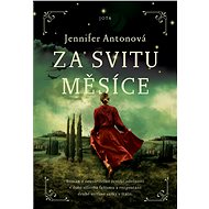 Za svitu měsíce - Jennifer Antonová