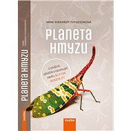 Planeta hmyzu - Anne Sverdrup-Thygeson
