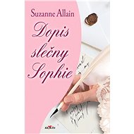 Dopis slečny Sophie - Suzanne Allain