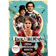 Enola Holmesová – Případ pohřešovaného markýze - Nancy Springer