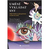 The art of interpreting dreams - Theresa Cheungová
