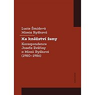 Ke kněžství ženy - Mireia Ryšková  Lucie Šmídová