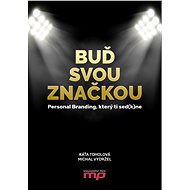 Buď svou značkou - Kateřina Toholová