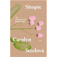 Sitopie - Carolyn Steelová