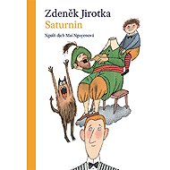 Saturnin - Zdeněk Jirotka