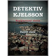 Naplánovaný zločin - Daniel Janů