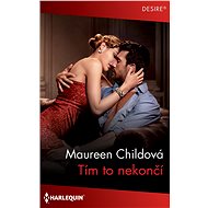 Tím to nekončí - Maureen Childová