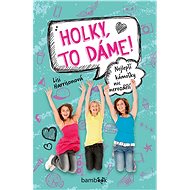 Girls, let's do it! - Lisi Harrisonová