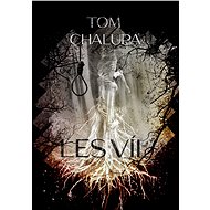 Les víl - Tom Chalupa