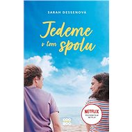 Jedeme v tom spolu - Sarah Dessenová