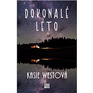 Dokonalé léto - Kasie Westová