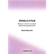 Divadlo a film - Radim Bačuvčík