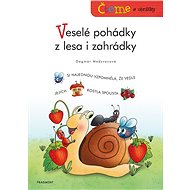 Čteme s obrázky – Veselé pohádky z lesa i zahrádky - Dagmar Medzvecová