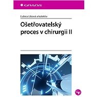 Nursing process in surgery II - kolektiv a