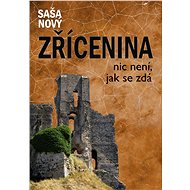 Zřícenina - Saša Nový