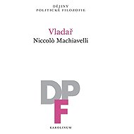 Vladař - Niccolo Machiavelli