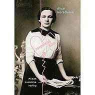 Rozpůlený dům - Alice Horáčková