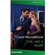 Jiná, než si myslel - Carol Marinelliová
