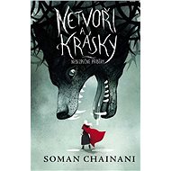 Netvoři a krásky - Soman Chainani