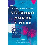 Všechno modré z nebe - Mélissa Da Costa