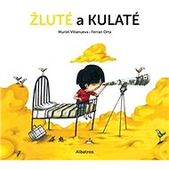 Žluté a kulaté - Muriel Villanueva