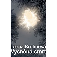 Vysněná smrt - Leena Krohnová